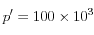 p'=100 \times 10^3