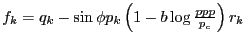 $f_k=q_k-\sin \phi p_k \left( 1-b \log \frac{ppp}{p_c} \right) r_k $